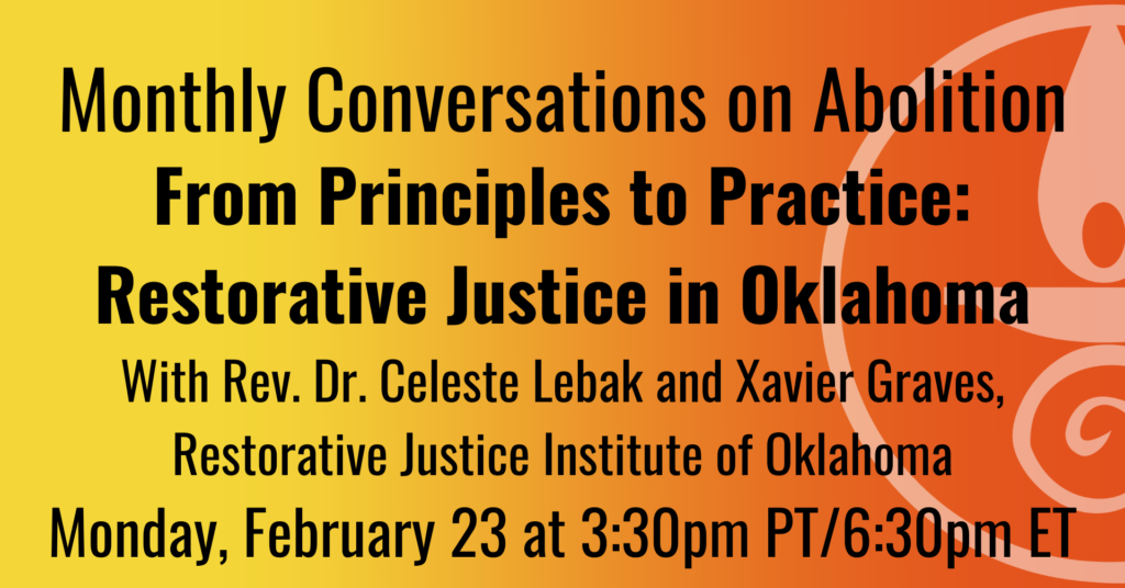 Watch Recording: From Principles to Practice: Restorative Justice in Oklahoma With Rev. Dr. Celeste Lebak and Xavier Graves, Restorative Justice Institute of Oklahoma