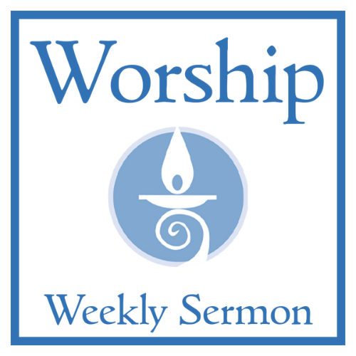 Worship Weekly Sermon in blue font on white background with CLF chalice logo in the middle